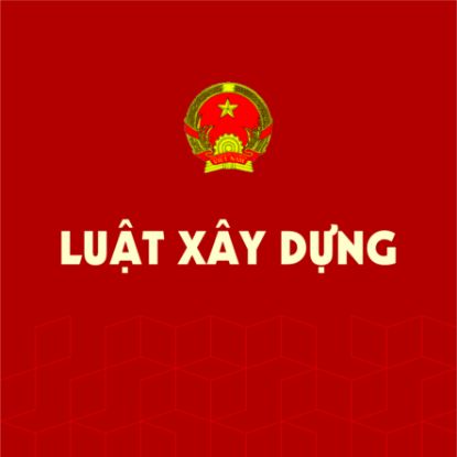 Hình ảnh cho bài viết Luật Xây dựng số 50.2014.QH13